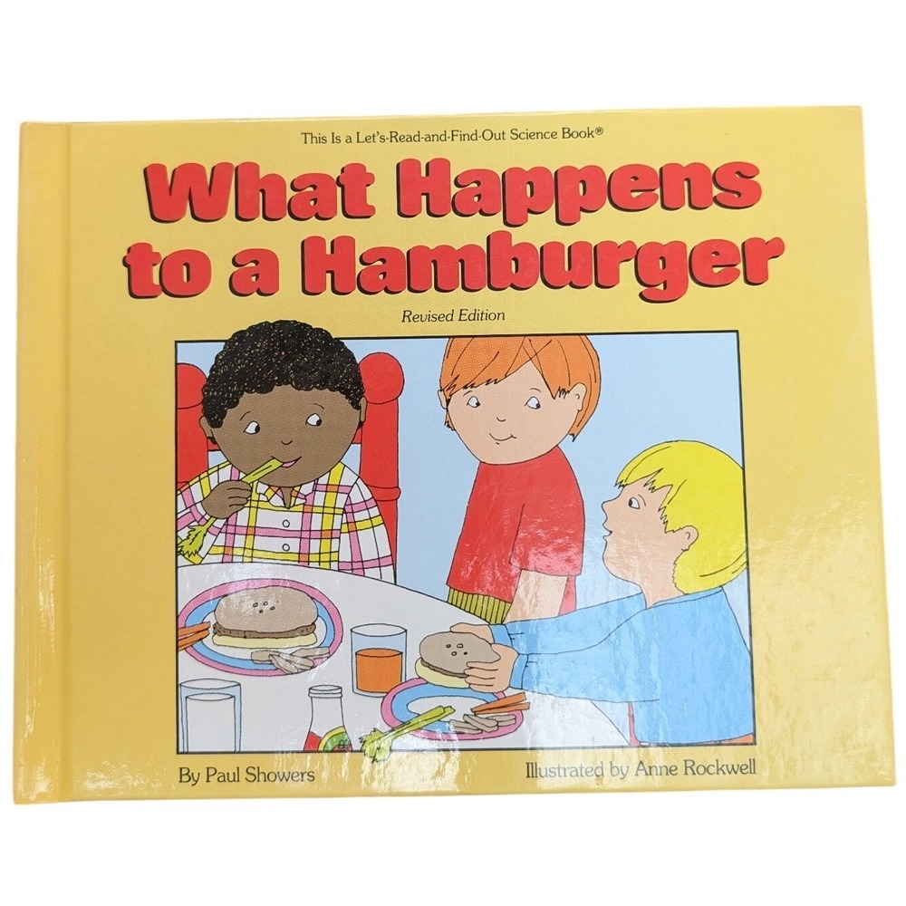 What Happens to a Hamburger Paul Showers Lets-Read-and-Find-Out Science Book